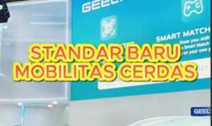 Geely Mobilitas Cerdas