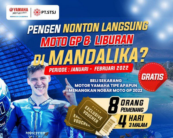 Yamaha Nonton Mandalika Gratis Otoplasa Yamaha STSJ MotoGP Mandalika Gratis